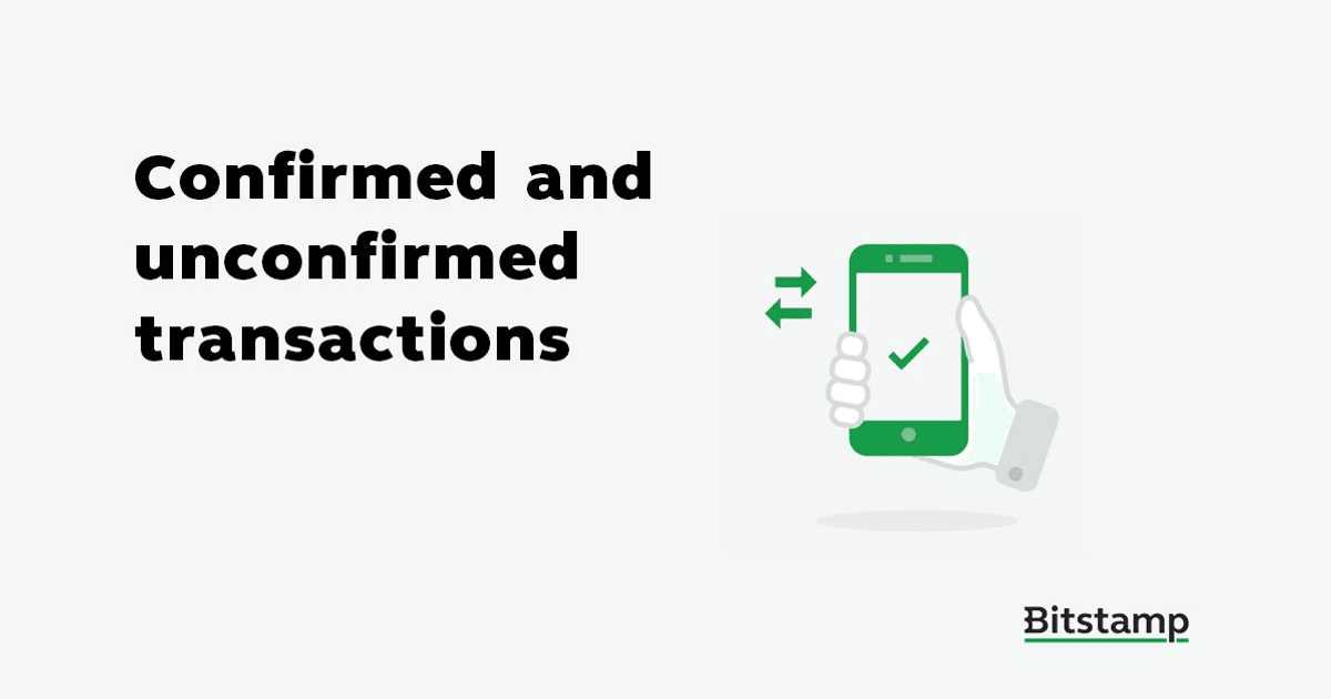 Confirmed and unconfirmed blockchain transactions
