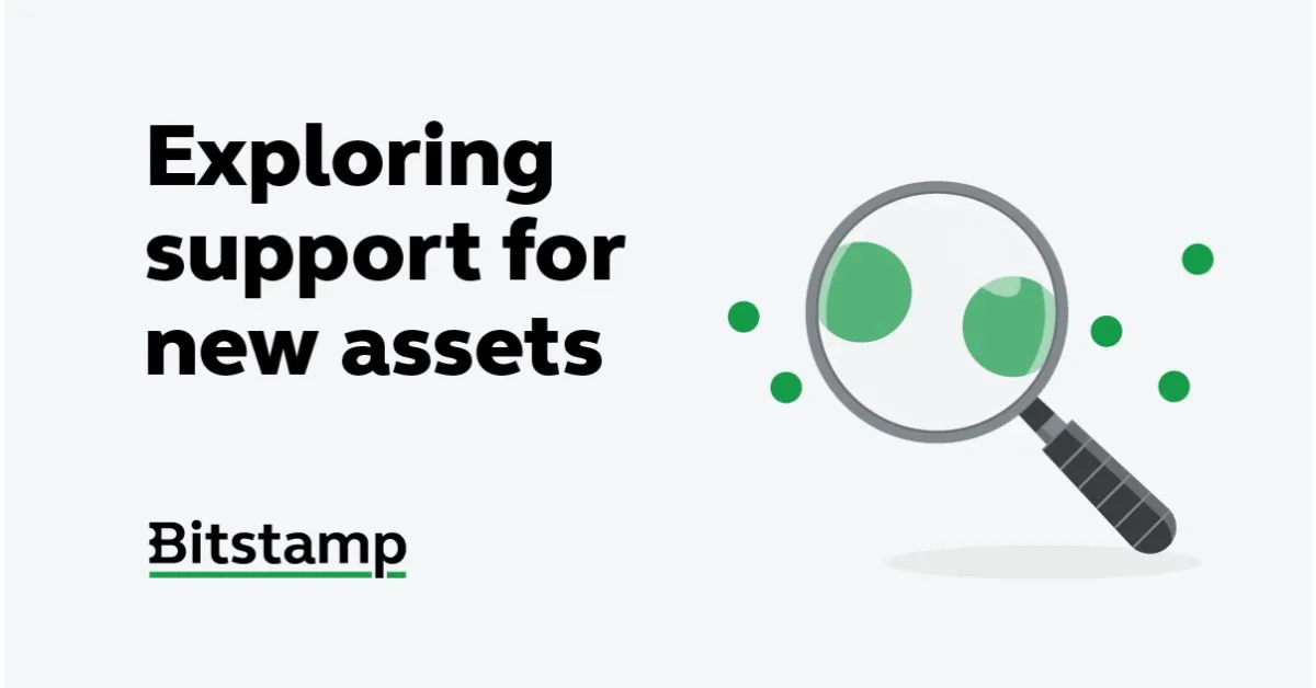 Bitstamp continues exploring support for additional digital assets