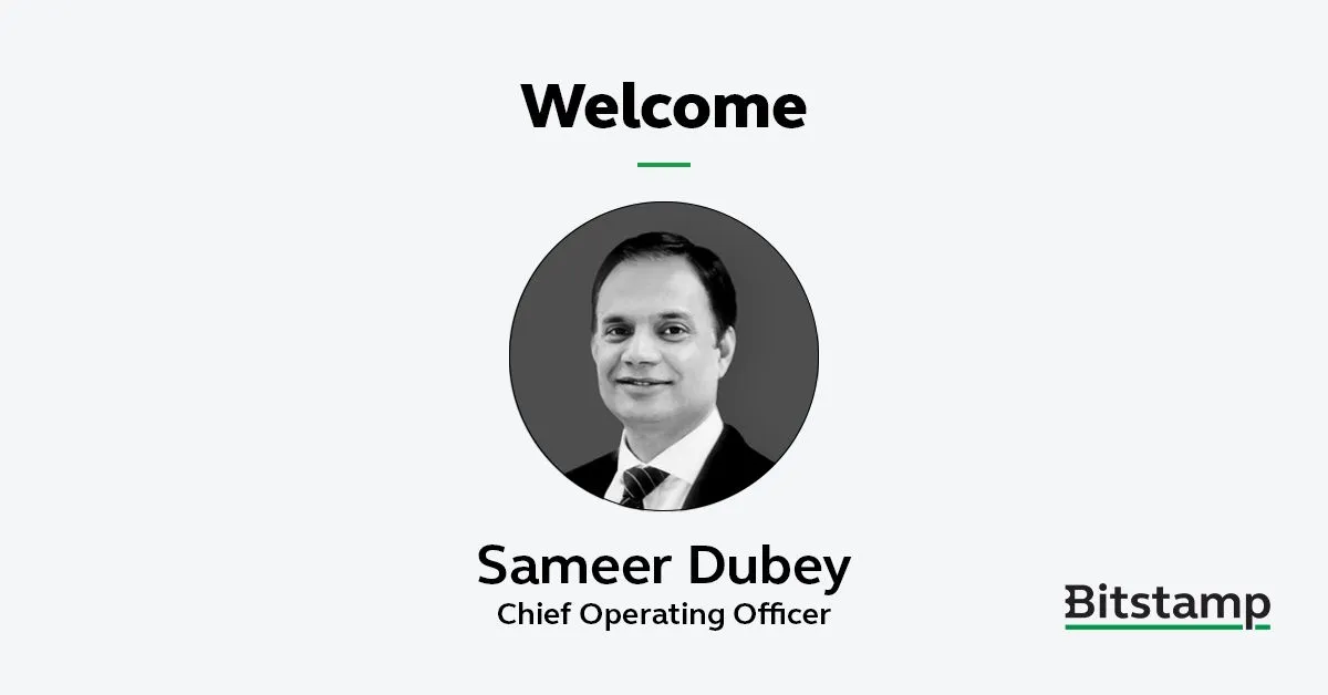 Sameer Dubey joins Bitstamp as Chief Operating Officer