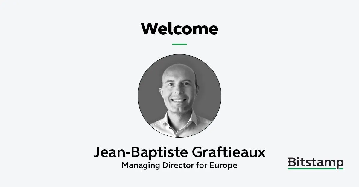 Welcoming Jean-Baptiste Graftieaux as Bitstamp's Managing Director for Europe