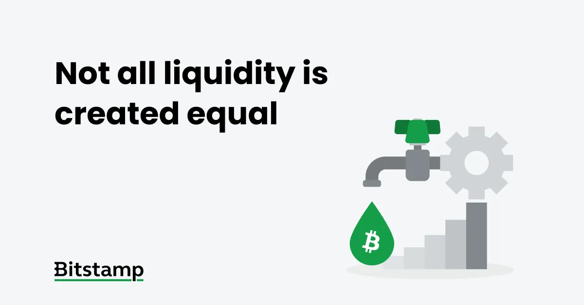 Not all liquidity is created equal