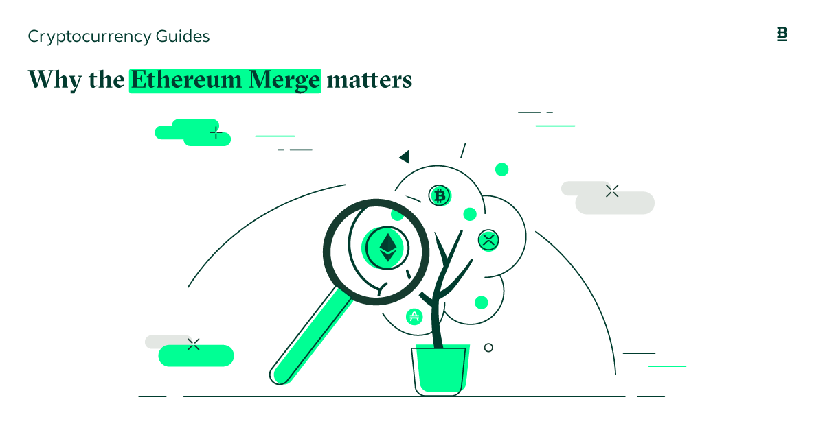 Why the Ethereum Merge matters