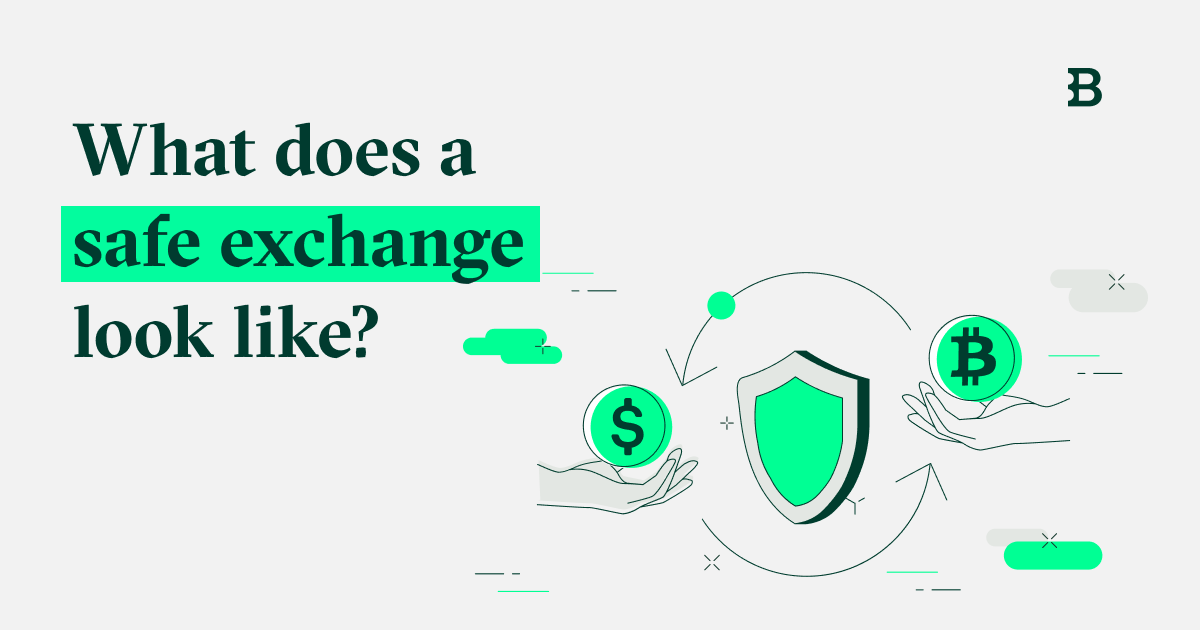 What does a safe exchange look like?
